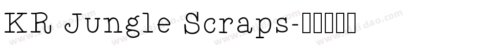 KR Jungle Scraps字体转换